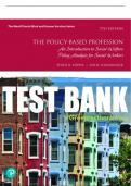 Test Bank For Policy-Based Profession, The: An Introduction to Social Welfare Policy Analysis for Social Workers 7th Edition All Chapters - 9780137414994