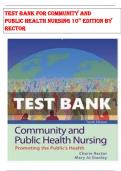 TEST BANK For COMMUNITY AND PUBLIC HEALTH NURSING 10TH EDITION By RECTOR