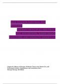 NEW REVISON MATERIAL FOR MASSAGE  THERAPY PRINCIPLES AND PRAC- TICE, 6TH EDITION, SUSAN SALVO. QUESTIONS AND ANSWERS GRADED A+ 