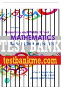 Test Bank For Elementary and Middle School Mathematics: Teaching Developmentally 10th Edition All Chapters - 9780136941101