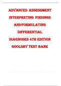 Advanced Assessment Interpreting Findings and Formulating Differential Diagnoses 4th Edition Goolsby Test Bank