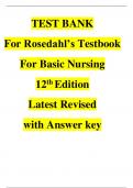 TEST BANK FOR ROSDAHL'S TEXTBOOK OF BASIC NURSING12TH EDITION BY CAROLINE ROSDAHL (Covers Complete Chapters 1-103 with Answer Key Included)