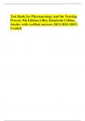 Test Bank for Pharmacology and the NursingProcess 9th Edition Lilley Rainforth Collins,Snyder with verified answers 2023-2024 100%Graded