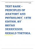 Test Bank - Principles of Anatomy and Physiology, 12th Edition, by Bryan Derrickson, Gerald Tortora.