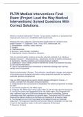 PLTW Medical Interventions Final Exam (Project Lead the Way Medical Interventions) Solved Questions With Correct Solutions.