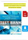  TEST TEST BANK - Murray, McKinney, Foundations of Maternal-Newborn and Women's Health Nursing 8th Edition, Complete Chapter 1 - 28, Newest VersionBANK By Murray| Verified Chapter's 1 - 28 | Complete