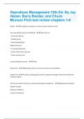 Operations Management 12th Ed. By Jay Heizer, Barry Render, and Chuck Munson First test review chapters 1-6 | 90 Questions and Answers(A+ Solution guide)