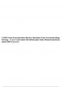 CGRN Exam Prep Questions (Review Questions From Gastroenterology Nursing - A core Curriculum 5th Edition (plus Study Manual Questions) Rated 100%Correct!!