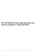 MN 568 Midterm Exam Guide Questions and Answers Updated A+ Guide 2023/2024.