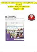 TEST BANK For Touhy & Jett, Ebersole and Hess’ Gerontological Nursing & Healthy Aging 6th Edition, Verified Chapters 1 - 28, Complete Newest Version