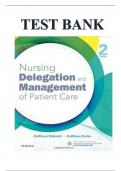  COMPLETE TEST BANK FOR NURSING DELEGATION AND MANAGEMENT OF PATIENT CARE 2ND EDITION BY MOTACKI! RATED A+