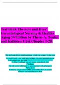 Test Bank for Ebersole and Hess Gerontological Nursing and Healthy Aging 6th Edition by Touhy Chapter 1-28| HIGHLY RATED WITH COMPLETE SOLUTION