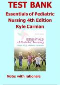 TEST BANK for Essentials of Pediatric Nursing 4th Edition Kyle, 2023/2024  PERFECT  SOLUTION GUIDE