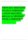   NRNP 6531 MIDTERM  EXAM (4 VERSIONS,  LATEST-2022/2023,  400 Q & A) NRNP6531  WEEK 6 MIDTERM 