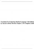 Test Bank for Exploring Medical Language 11th Edition by Myrna LaFleur Brooks; Danielle LaFleur Brooks; Dale M Levinsky Chapter 1-16 Complete Guide