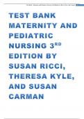 Test Bank - Maternity and Pediatric Nursing (3rd Edition) by Ricci, Kyle, and Carman