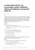 Essay plan: to what extent did the ccp successfully replace traditional beliefs and attitudes in the period 1965-76?