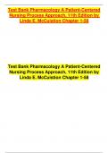 Test Bank Pharmacology A Patient-Centered Nursing Process Approach, 11th Edition by Linda E. McCuistion Chapter 1-58 Test Bank Pharmacology A Patient-Centered Nursing Process Approach, 11th Edition by Linda E. McCuistion Chapter 1-58 Test Bank Pharmacolog