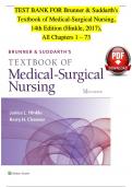 TEST BANK for Brunner & Suddarth's Textbook of Medical-Surgical Nursing, 14th Edition & 15th Edition by Hinkle, All Chapters Covered, Verified Latest Edition