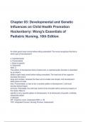 Chapter 03: Developmental and Genetic Influences on Child Health Promotion Hockenberry 10th Edition Questions & Correct Answers