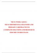 NR 511 WEEK 1 QUIZ 1 NR 511 DIFFERENTIAL DIAGNOSIS AND PRIMARY CAREPRACTICUM (COMPLETE SOLUTIONS AND RESOURCES FOR THE COURSE EXAM)