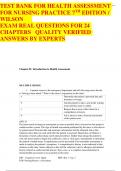 TEST BANK FOR HEALTH ASSESSMENT  FOR NURSING PRACTICE 7TH EDITION /  WILSON  EXAM REAL QUESTIONS FOR 24  CHAPTERS QUALITY VERIFIED  ANSWERS BY EXPERTS