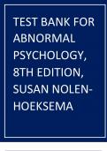 TEST BANK FOR ABNORMAL PSYCHOLOGY, 8TH EDITION, SUSAN NOLENHOEKSEM