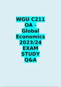 WGU C211 OA - GLOBAL ECONOMICS 2023/24 EXAM STUDY QUESTIONS AND ANSWERS GRADED A+