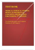 TEST BANK- MEDICAL SURGICAL NURSING DEWIT: FUNDAMENTAL  CONCEPTS AND PRACTICE FOR NURSING 3RD EDITION Test bank Questions and Complete Solutions to All Chapters Latest 2023 Questions and Answers with Explanations, All 100% Correct Study Guide, Highly Reco