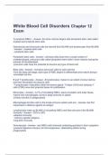 White Blood Cell Disorders Chapter 12 Exam 2023