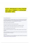 XCEL INSURANCE SOLUTIONS 2023-2024 CORRECT ANSWERS | XCEL TESTING SOLUTIONS - CALIFORNIA PRELICENSING EDUCATION - LIFE, ACCIDENT AND HEALTH INSURANCE VERIFIED CORRECT | Xcel Solutions Final Exam; California Life, Accident and Health Insurance | Xcel Testi