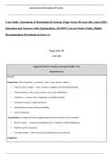 Case Study Assessment & Reasoning GI System, Peggy Scott, 48 years old, Latest 2023 Questions and Answers with Explanations, All 100% Correct Study Guide, Highly Recommended, Download to Score A+