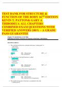 TEST BANK FOR STRUCTURE &  FUNCTION OF THE BODY 16TH EDITION  KEVIN T. PATTON& GARY A  THIBODEUA ALL CHAPTERS  COMBINED EXAM QUESTIONS WITH  VERIFIED ANSWERS 100% ~ A GRADE  PASS GUARANTEE