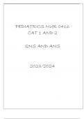 PEDIATRICS NUR 0416 CAT 1 AND 2 QNS AND ANS 20232024