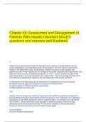  Chapter 49: Assessment and Management of Patients With Hepatic Disorders NCLEX questions and answers well illustrated.