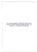 Test bank Foundations of Maternal-Newborn and Women's Health Nursing 7th Edition Murray - All chapters |A+ ULTIMATE GUIDE 2022