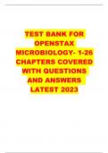 TEST BANK FOR OPENSTAX MICROBIOLOGY- 1-26 CHAPTERS COVERED WITH QUESTIONS AND ANSWERS LATEST 2023