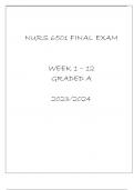 NURS 6501 FINAL EXAM WEEK 1 - 12 GRADED A 20232024