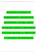 HESI EXIT EXAM RN V2 SCREENSHOTS AND REVIEW QUESTIONS ( 160 Q&A )BEST EXAM SOLUTION GUARANTEED SUCCESS GRADED A+ HESI EXIT V2 2022/2023 160 QUESTIONS