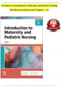 TEST BANK For  Introduction to Maternity and Pediatric Nursing 9th Edition by Gloria Leifer | Verified Chapter's 1 - 34 | Complete