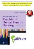 Test Bank For Davis Advantage for Psychiatric Mental Health Nursing, 10th Edition by Morgan & Townsend, ISBN: 9780803699670, All 43 Chapters Covered, Verified Latest Edition