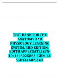 TEST BANK FOR THE ANATOMY AND PHYSIOLOGY LEARNING SYSTEM, 3RD EDITION, EDITH APPLEGATE,ISBN- 10: 1416025863, ISBN-13: 9781416025863