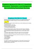 Prophecy general ICU RN A V1 Questions & Answers, Distinction Level Assignment  100% Complete