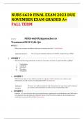 NURS 6630 FINAL EXAM 2023 DUE NOVEMBER EXAM GRADED A+ FALL TERM