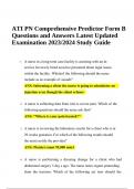 ATI PN Comprehensive Predictor Form B Questions and Answers Latest Updated 2023/2024 Study Guide, VATI PN Comprehensive Predictor 2023 Form A Green Light Exam Questions and Answers (Verified Answers), ATI PN COMPREHENSIVE PREDICTOR RETAKE GUIDE 2023 FREQU