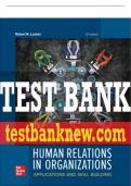 Test Bank For Human Relations in Organizations: Applications and Skill Building, 12th Edition All Chapters - 9781260682984