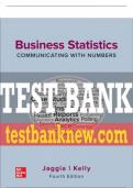 Test Bank For Business Statistics: Communicating with Numbers, 4th Edition All Chapters - 9781260716306