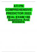 ATI PN COMPREHENSIVE PREDICTOR 2022 REAL EXAM 180 Questions And Answers. ATI PN COMPREHENSIVE PREDICTOR 2022 REALEXAM 180