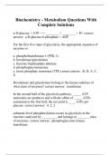 Biochemistry - Metabolism Questions With Complete Solutions