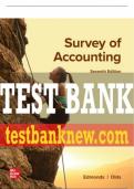 Test Bank For Survey of Accounting, 7th Edition All Chapters - 9781264442973